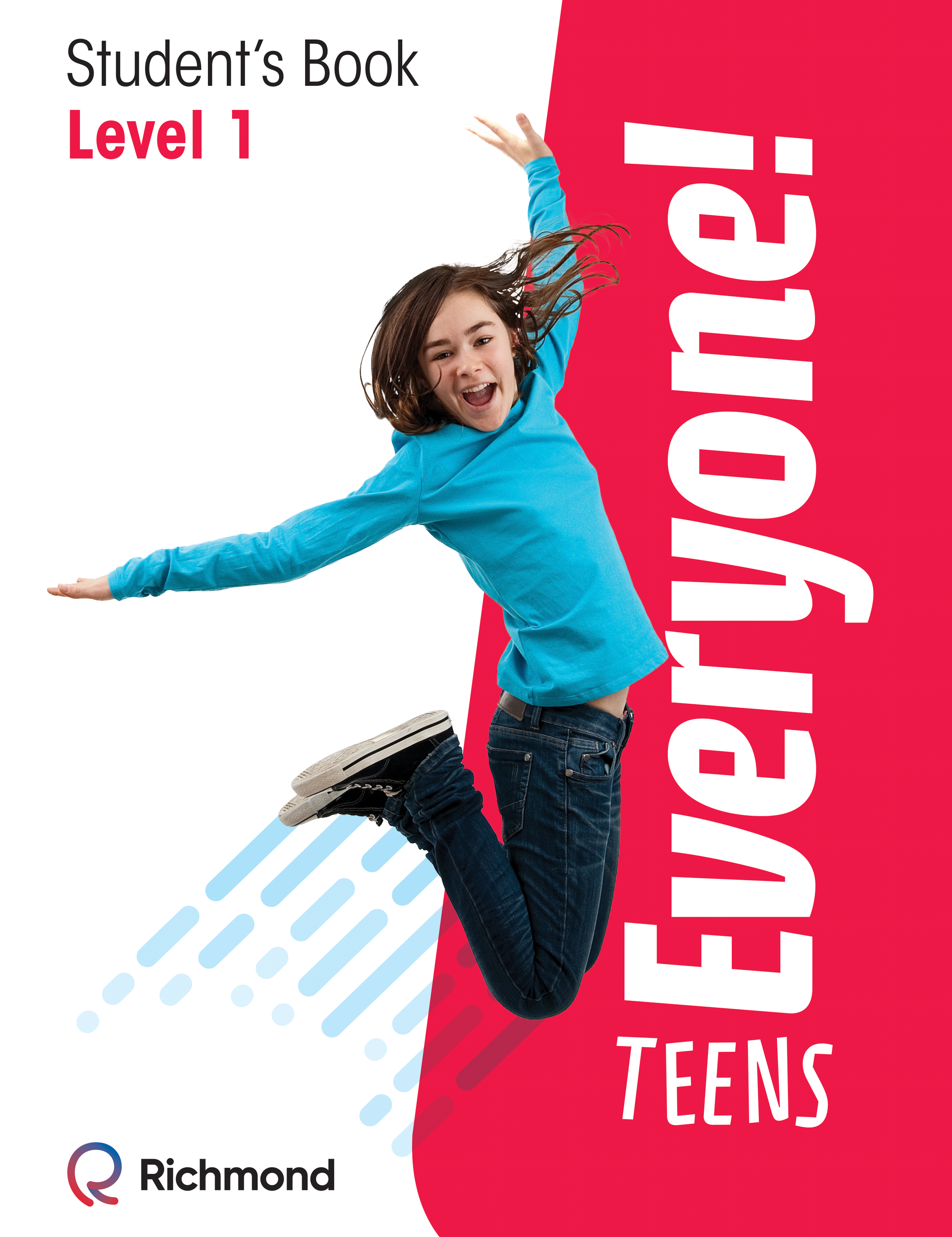 Everyone! Teens - Student's Book 1 - grande